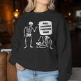 Pull Yourself Together Man Sarcastic Pun Skeleton Women Sweatshirt Personalized Gifts