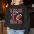 Ready To Tackle 1St Grade Back To School First Day Of School Women Sweatshirt Personalized Gifts