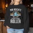 Scooter For Scooter Riders Scooter Rider Sweatshirt Frauen Lustige Geschenke