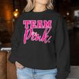 Team Pink Gender Reveal Team For Girls Sweatshirt Frauen Lustige Geschenke