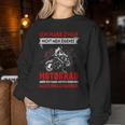 Women's Ich Habe Nicht Mein Own Motorcycle Motorcycle Rider Sweatshirt Frauen Lustige Geschenke