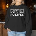 Women's Putzfee Sweatshirt Frauen Lustige Geschenke