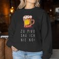 Zu Pivo Sag Ich Nie No Beer Croatian Beer Sweatshirt Frauen Lustige Geschenke