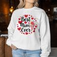 Dire La Migliore Mamma Di Sempre Per La Festa Della Mamma Women Sweatshirt Regalos divertidos