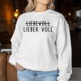 Lieberoll Als Liebvoll Beer Wein Party Fun Sweatshirt Frauen Lustige Geschenke