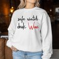 Safe Water Drink Wine Red Wine Wine Wine Sweatshirt Frauen Lustige Geschenke