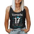 17Th Birthday Girl's Orsicht 17 Jahre Ich Kann Alles German Tank Top Frauen