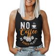 Donna Nessun Caffè Nessun Giocatore Di Bunco Amante Dice Game Coffee Lover Bunco Con Collo A Canotta da donna