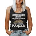 Ich Schnarche Nicht Ich Träumume Dass Ich Ein Panzer Bin S Tank Top Frauen