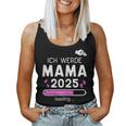 Mama 2025 Loading Ich Werde Mama 2025 Mama 2025 Tank Top Frauen