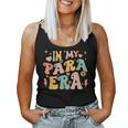 Retro Groovy In My Para Era Paraprofessional Paraeducator Women Tank Top