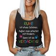 Ruhe Ist Etwas Schönes Farewell Teacher Tank Top Frauen