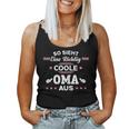 So Sieht Eine Richtig Coole Oma Aus Mother's Day Grandma Tank Top Frauen