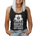Soccer Sister Supportive But Bored Soccer Player's Sister Women Tank Top