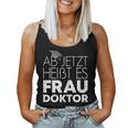 Women's Wife Doctor For Doctor's Title Promotion Tank Top Frauen