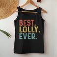 Best Lolly Ever Retro Vintage Unique For Lolly Women Tank Top Unique Gifts