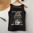 Dog Guten Morgen Ganz Dünne Eis Pug Women's Coffee Tank Top Frauen Lustige Geschenke