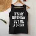 Birthday Decorations Dad It's My Birthday Women Tank Top Unique Gifts