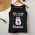 Hamster Mama Mir Reichts Ich Geh Zu Meinem Hamster Tank Top Frauen Lustige Geschenke