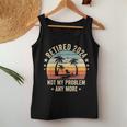 Retired 2024 Nicht Mein Problem Mehr Tank Top Frauen Lustige Geschenke