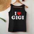 I Love Gigi Tank Top Frauen Lustige Geschenke