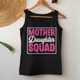 Mother Daughter Squad Mom Matching Mother Daughter Mommy Women Tank Top Personalized Gifts
