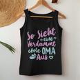 Oma Sprüche So Sieht Eineerdammt Coole Oma Aus Tank Top Frauen Lustige Geschenke