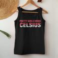 Pretty Girls Drink Celsius Celsius Women Tank Top Personalized Gifts
