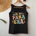 Retro Groovy In My Para Era Paraprofessional Paraeducator Women Tank Top Unique Gifts