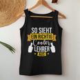 So Sieht Ein Richtig Cooler Lehrer Aus Teacher Tank Top Frauen Lustige Geschenke