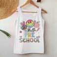 Hello Pre-School Boy Girl Teacher Back To School Pre School Women Tank Top Funny Gifts