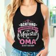 Achtung Ihre Majestät Die Oma Tank Top Frauen Geschenke für Sie