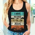 I Have Decided To Follow Jesus 2024 Baptism Christian Women Tank Top Gifts for Her