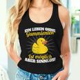 Ein Leben Ohne Rubber Ducks Sinnlos Rubber Duck Tank Top Frauen Geschenke für Sie