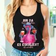 With Flamingo Bin Da Kann Losgehen Und Es Eskaliert Eh Wieder Wieder Tank Top Frauen Geschenke für Sie