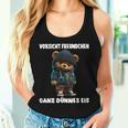 Ganz Dünnes Eis Teddy Slogan Teddy Bear Tank Top Frauen Geschenke für Sie