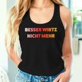 With German Beer Sauf Malle Besser Wirtz Nicht Mehr German Beer Sauf Malle German Langu Tank Top Frauen Geschenke für Sie