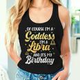 Im A Libra Goddess Queen Its My Birthday Libra Vibes Women Tank Top Gifts for Her