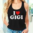 I Love Gigi Tank Top Frauen Geschenke für Sie