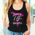 Najbolja Tetka Na Svijetu Beste Oma Der Welt Aunt Tetka Tank Top Frauen Geschenke für Sie