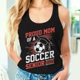 Proud Mom Of A Soccer Senior 2025 Women Tank Top Gifts for Her