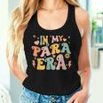 Retro Groovy In My Para Era Paraprofessional Paraeducator Women Tank Top Gifts for Her