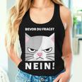 Women's Bevor Du Fragst Tank Top Frauen Geschenke für Sie