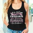 Women's Sei Nett Zu Dein Haarer Be Nice To Your Hairdresser Tank Top Frauen Geschenke für Sie