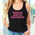 World's Best Ex Girlfriend Tank Top Frauen Geschenke für Sie