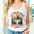 Let The 5Th Grade Adventure Begin Back To School Teacher Women Tank Top Gifts for Her