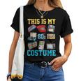 This Is My 80S Costume 1980S Party 80'S Outfit Women Women T-shirt