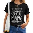 Border Collie Mama Border Collie Mom Dog Mom Cuello Camiseta de mujer