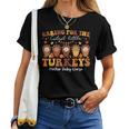 Caring For The Cutest Turkeys Mother Baby Nurse Thanksgiving Women T-shirt