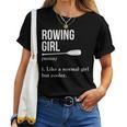 Donna Ggio Ragazza Sostantivo Come Una Ragazza Normale Ma Cooler Paddling Maglietta da donna